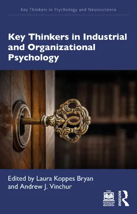 Koppes Bryan / Vinchur |  Key Thinkers in Industrial and Organizational Psychology | Buch |  Sack Fachmedien