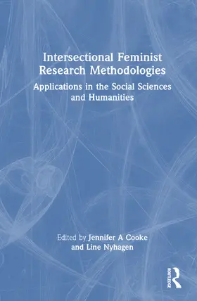 Cooke / Nyhagen |  Intersectional Feminist Research Methodologies | Buch |  Sack Fachmedien