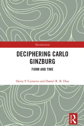 Carneiro / Dias |  Deciphering Carlo Ginzburg | Buch |  Sack Fachmedien