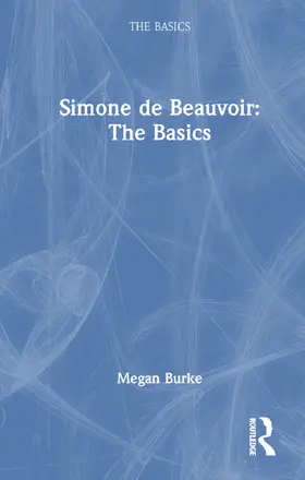 Burke | Simone de Beauvoir: The Basics | Buch | 978-1-032-50863-4 | www.sack.de