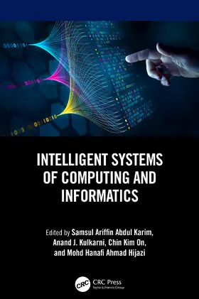 Abdul Karim / Kulkarni / On |  Intelligent Systems of Computing and Informatics | Buch |  Sack Fachmedien