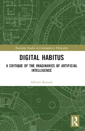 Romele |  Digital Habitus | Buch |  Sack Fachmedien
