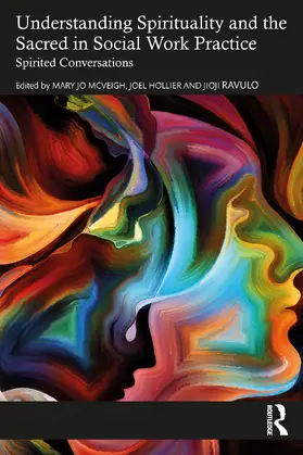 McVeigh / Hollier / Ravulo |  Understanding Spirituality and the Sacred in Social Work Practice | Buch |  Sack Fachmedien