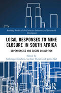 Marais / Matebesi / Nel |  Local Responses to Mine Closure in South Africa | Buch |  Sack Fachmedien