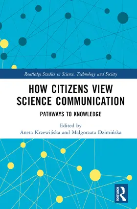 Moreno-Castro / Krzewi¿ska / Krzewinska |  How Citizens View Science Communication | Buch |  Sack Fachmedien