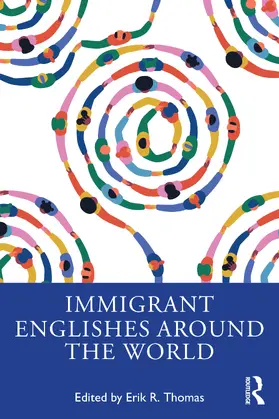 Thomas |  Immigrant Englishes Around the World | Buch |  Sack Fachmedien