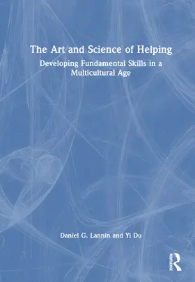 Lannin / Du |  The Art and Science of Helping | Buch |  Sack Fachmedien