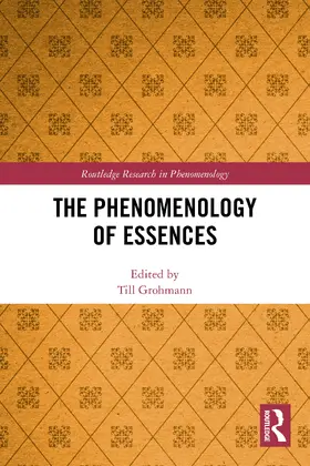 Grohmann |  The Phenomenology of Essences | Buch |  Sack Fachmedien