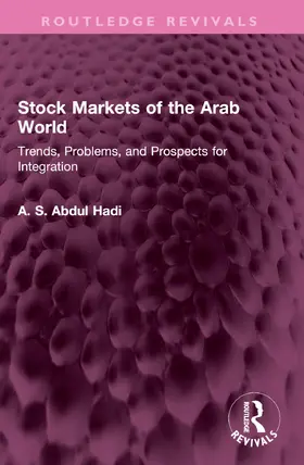 Abdul Hadi |  Stock Markets of the Arab World | Buch |  Sack Fachmedien