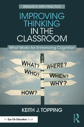 Topping | Improving Thinking in the Classroom | Buch | 978-1-032-51289-1 | www.sack.de