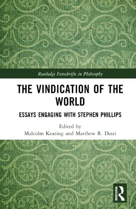 Keating / Dasti |  The Vindication of the World | Buch |  Sack Fachmedien