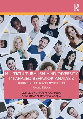 Conners / Capell | Multiculturalism and Diversity in Applied Behavior Analysis | Buch | 978-1-032-51405-5 | sack.de