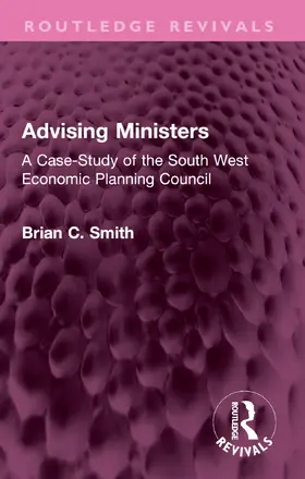 Smith |  Advising Ministers | Buch |  Sack Fachmedien