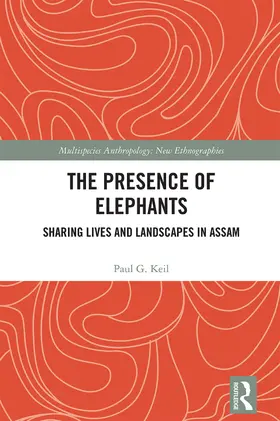 Keil |  The Presence of Elephants | Buch |  Sack Fachmedien