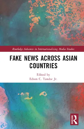 Tandoc / Tandoc Jr. |  Fake News Across Asian Countries | Buch |  Sack Fachmedien