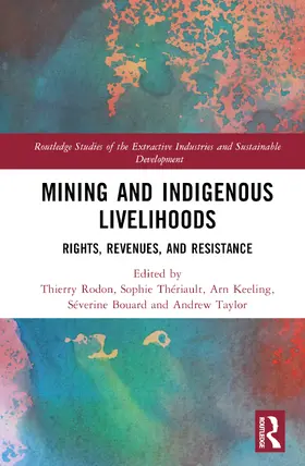 Rodon / Thériault / Keeling |  Mining and Indigenous Livelihoods | Buch |  Sack Fachmedien