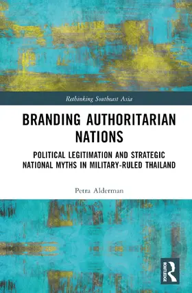 Alderman | Branding Authoritarian Nations | Buch | 978-1-032-51756-8 | www.sack.de