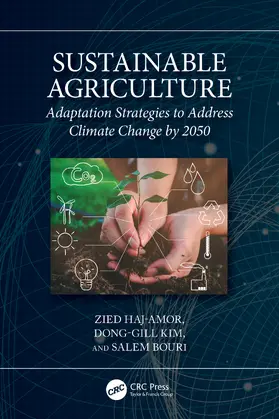 Haj-Amor / Kim / Bouri | Sustainable Agriculture | Buch | 978-1-032-51846-6 | www.sack.de