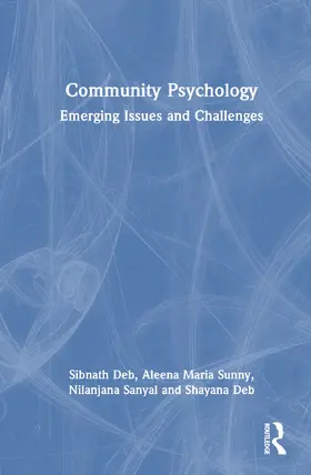 Deb / Sunny / Sanyal | Community Psychology | Buch | 978-1-032-51872-5 | www.sack.de
