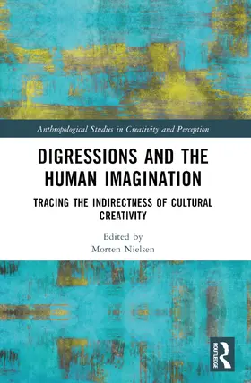 Nielsen | Digressions and the Human Imagination | Buch | 978-1-032-51993-7 | www.sack.de