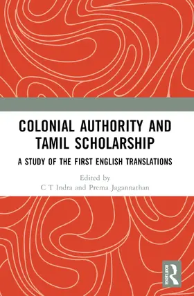 Indra / Govindarajan |  Colonial Authority and Tami¿ Scholarship | Buch |  Sack Fachmedien