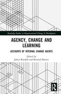 Burnes / Randall |  Agency, Change and Learning | Buch |  Sack Fachmedien