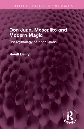 Drury | Don Juan, Mescalito and Modern Magic | Buch | 978-1-032-52035-3 | www.sack.de