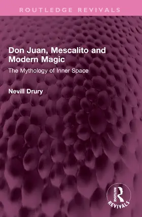 Drury |  Don Juan, Mescalito and Modern Magic | Buch |  Sack Fachmedien