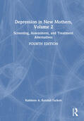 Kendall-Tackett |  Depression in New Mothers, Volume 2 | Buch |  Sack Fachmedien