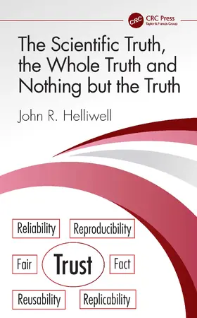 Helliwell |  The Scientific Truth, the Whole Truth and Nothing but the Truth | Buch |  Sack Fachmedien