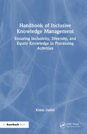 Dalkir |  Handbook of Inclusive Knowledge Management | Buch |  Sack Fachmedien