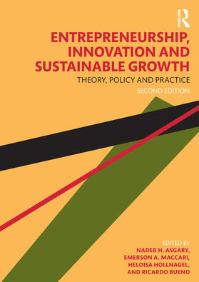 Maccari / Asgary / Hollnagel | Entrepreneurship, Innovation, and Sustainable Growth | Buch | 978-1-03-252243-2 | sack.de