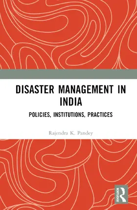K. Pandey |  Disaster Management in India | Buch |  Sack Fachmedien
