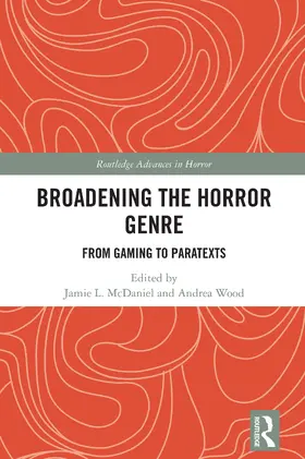 McDaniel / Wood | Broadening the Horror Genre | Buch | 978-1-032-52322-4 | www.sack.de