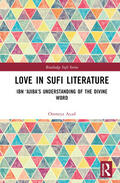 Ayad |  Love in Sufi Literature | Buch |  Sack Fachmedien