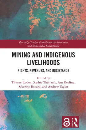 Rodon / Thériault / Keeling |  Mining and Indigenous Livelihoods | Buch |  Sack Fachmedien