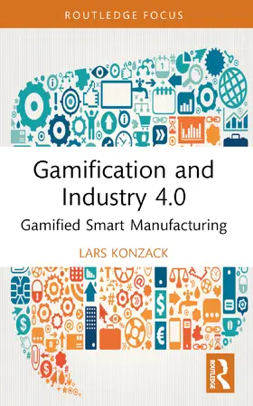 Konzack |  Gamification and Industry 4.0 | Buch |  Sack Fachmedien