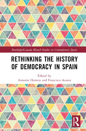 Herrera / Acosta |  Rethinking the History of Democracy in Spain | Buch |  Sack Fachmedien