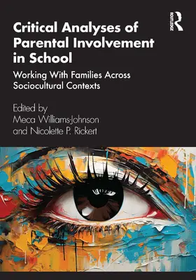 Williams-Johnson / Rickert |  Critical Analysis of Parental Involvement in School | Buch |  Sack Fachmedien