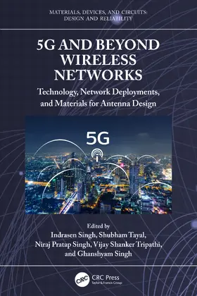 Singh / Tayal / Shanker Tripathi | 5g and Beyond Wireless Networks | Buch | 978-1-032-52682-9 | www.sack.de