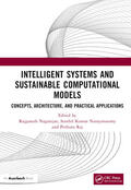 Raj / Nagarajan / Narayanasamy |  Intelligent Systems and Sustainable Computational Models | Buch |  Sack Fachmedien