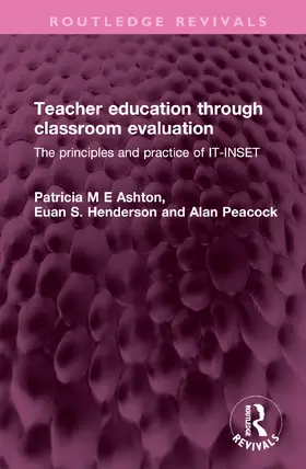 M E Ashton / Henderson / Peacock | Teacher education through classroom evaluation | Buch | 978-1-032-52723-9 | www.sack.de