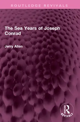 Allen | The Sea Years of Joseph Conrad | Buch | 978-1-032-52732-1 | www.sack.de