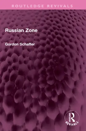 Schaffer | Russian Zone | Buch | 978-1-032-52749-9 | www.sack.de