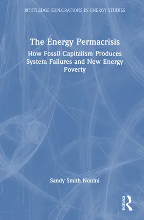 Smith Nonini |  The Energy Permacrisis | Buch |  Sack Fachmedien
