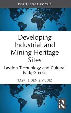 Y¿ld¿z / Yildiz |  Developing Industrial and Mining Heritage Sites | Buch |  Sack Fachmedien