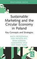 Wilk / Proszowska / Prymon-Rys |  Sustainable Marketing and the Circular Economy in Poland | Buch |  Sack Fachmedien