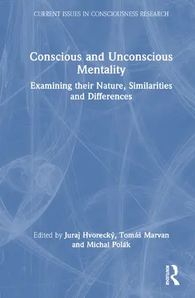 Hvorecký / Marvan / Polák | Conscious and Unconscious Mentality | Buch | 978-1-032-52979-0 | www.sack.de