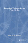 Sen |  Innovative Technologies for Future Living | Buch |  Sack Fachmedien
