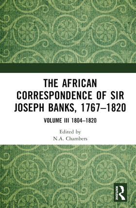 Chambers | The African Correspondence of Sir Joseph Banks, 1767-1820 | Buch | 978-1-03-253036-9 | sack.de